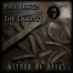 Wither In Decay (feat. The Oddysy)