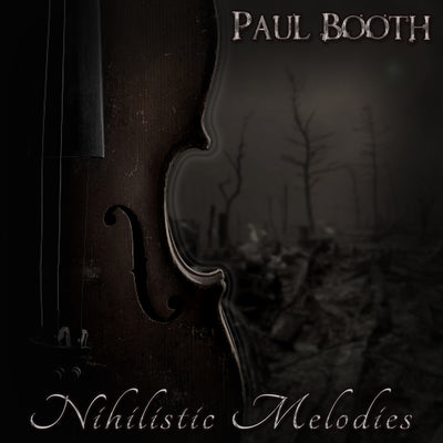 Nihilistic Melodies